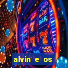 alvin e os esquilos 3 filme completo dublado download